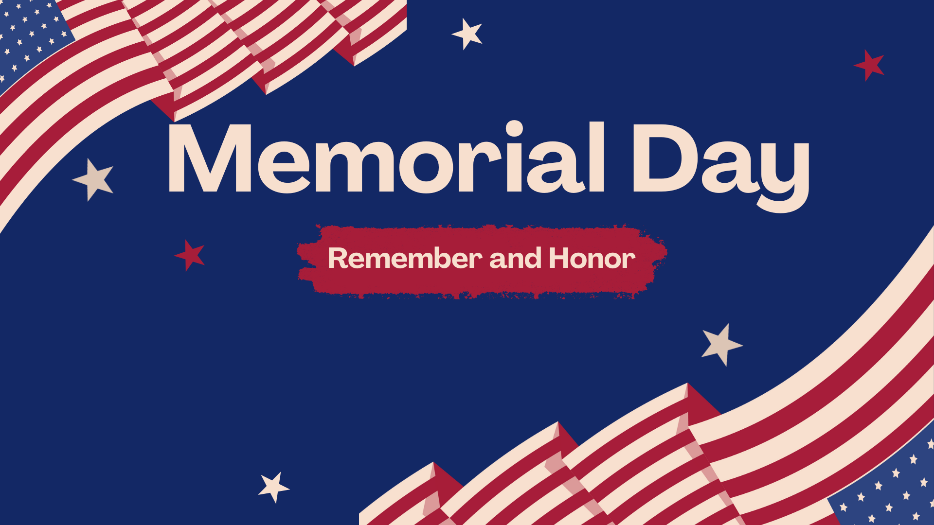 School is closed on Memorial Day 5/26/2025